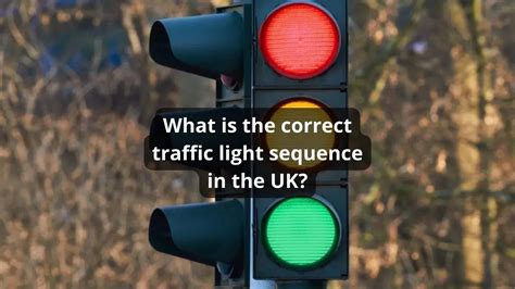 correct traffic light sequence   uk