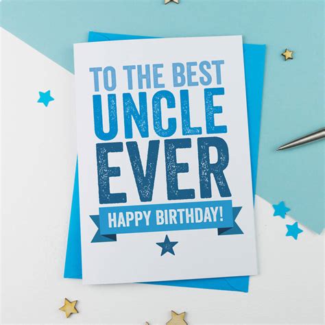 Best Uncle Ever Birthday Card By A Is For Alphabet