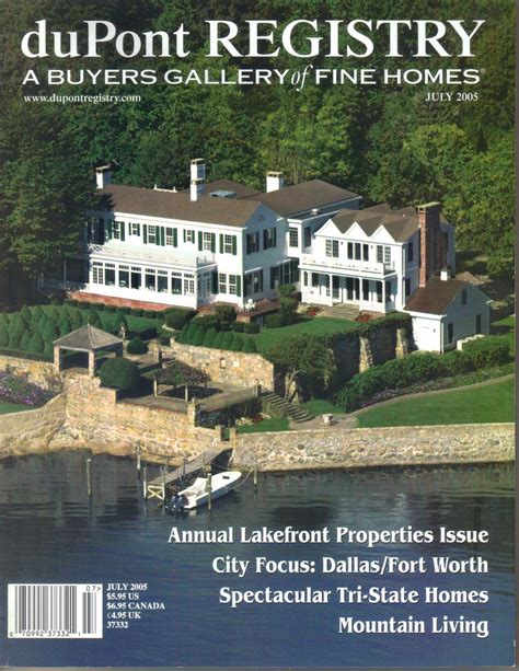 Dupont Registry A Buyers Gallery Of Fine Homes Magazine July 2005