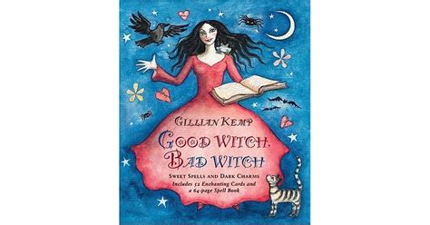good witch bad witch sweet spells  dark charms  gillian kemp