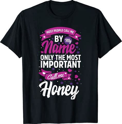 funny mothers day shirt for honey women from daughter and son