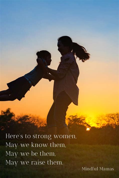Mother Daughter Quotes Strong Mothers Raise Strong Daughters Affirmations Daughter Quotes