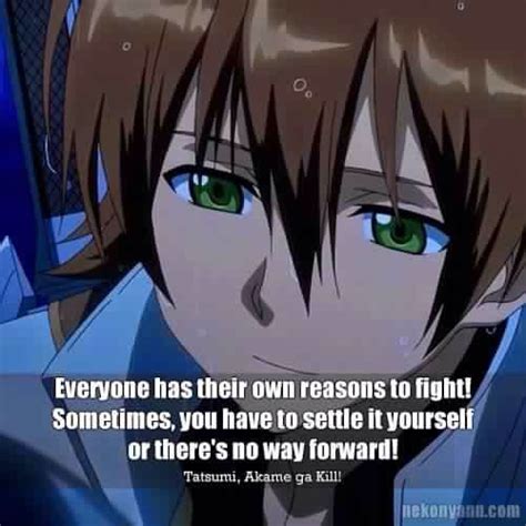 tatsumi quote akame ga kill akame ga akame ga kill anime quotes