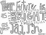 Coloring Pages Faith Quote Adult Bright Inspirational Quotes Sheets Future Color Religious Doodles Bible Kids Davemelillo sketch template