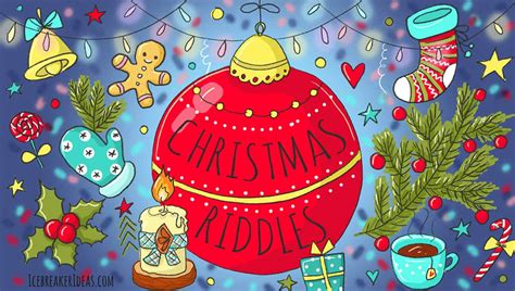 christmas riddles  adults kids icebreakerideas
