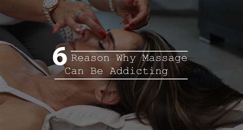 6 reasons why massage can be addicting millcreek city utah
