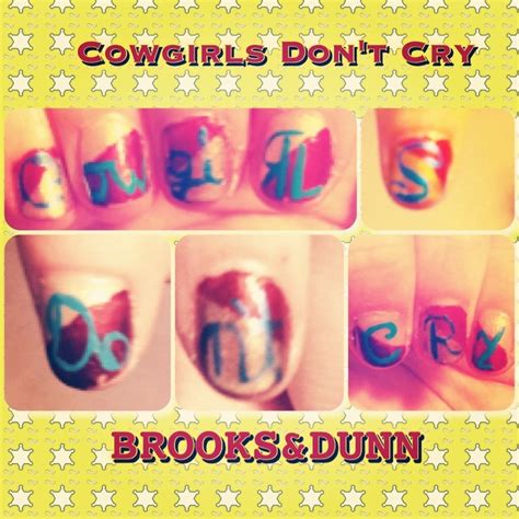 hand painted nails letters spell  cowgirls dont cry inspired