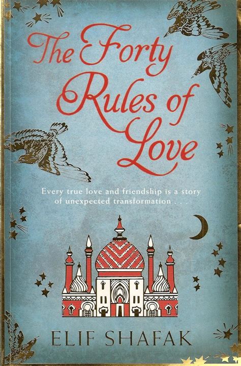 40 Rules Of Love Forty Rules Of Love Sufi Quotes Book Worth Reading