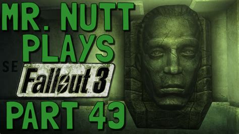 mr nutt s blog of stuff let s play fallout 3 part 43