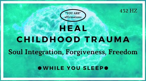 affirmations childhood trauma healing   sleep youtube