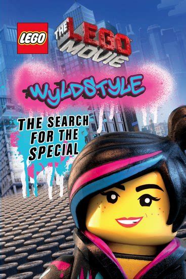 The Lego® Movie™ Wyldstyle The Search For The Special Scholastic