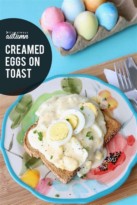 creamed eggs  toast easy recipe  hard boiled eggs
