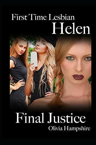 First Time Lesbian Helen Final Justice Hampshire 9781091093430 New