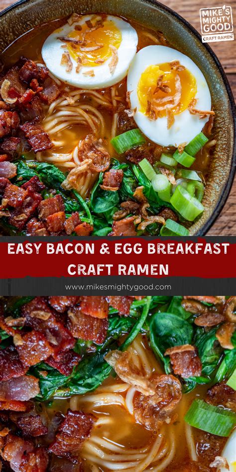 bacon egg breakfast ramen mikes mighty good craft ramen easy