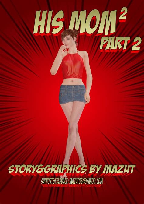 His Mom Ch 2 Pt 2 By Mazut