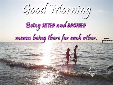 Good Morning Wishes For Brother Pictures Images
