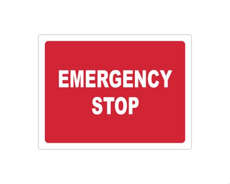 emergency stop sign  national safety signs