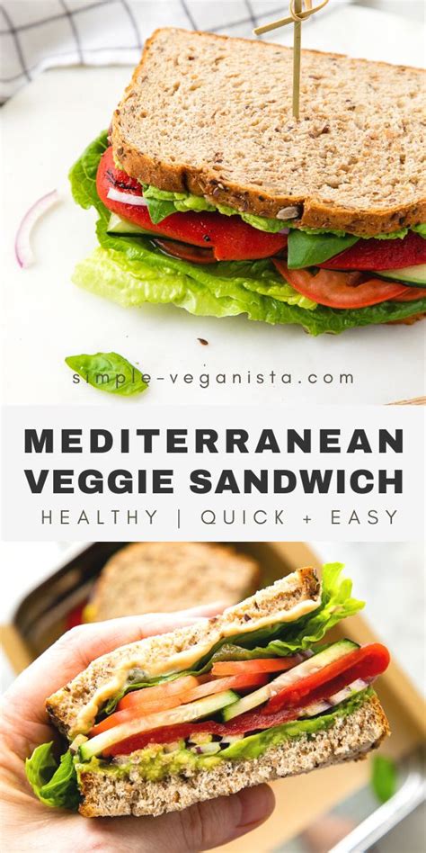 mediterranean veggie sandwich  simple veganista   vegan