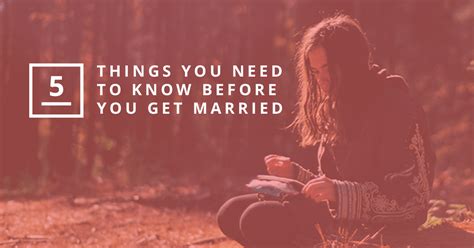 5 Things You Need To Know Before You Get Married