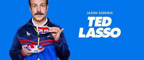 Ted Lasso Is The Antidote For Everything Thats Wrong With America