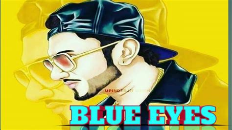 Blue Eyes Lyrics Yo Yo Honey Singh Blockbuster Of 2013