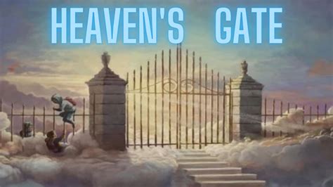 heaven s gate youtube