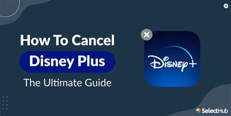cancel disney  subscription  ultimate guide