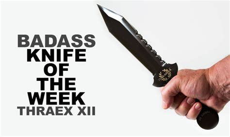 Us Gladius Thraex Xii Badass Knife Of The Week Knife Depot