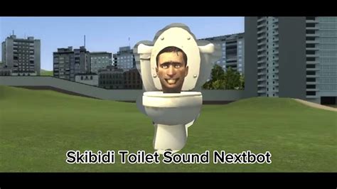 skibidi toilet sound nextbot youtube