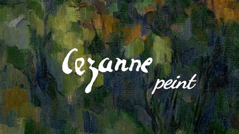 Cézanne Peint Youtube