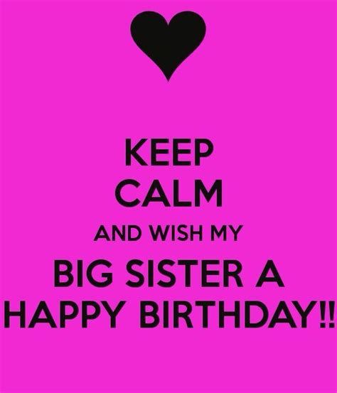 Happy Birthday To My Big Sister In July She S The Best Thing Ever My