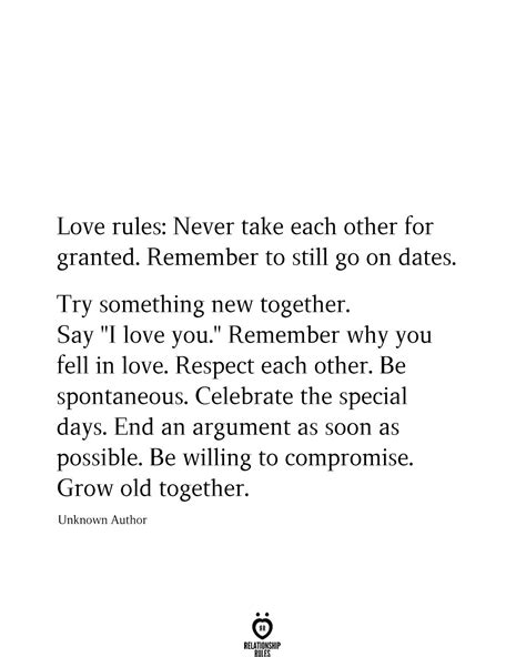love rules never take each other for granted remember to still go on