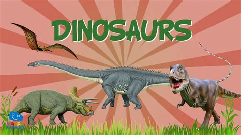 dinosaurs      educational   kids youtube