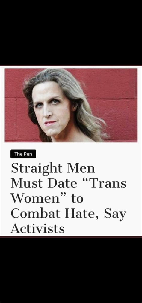 one eyed willy on twitter news flash straight men won t date trans