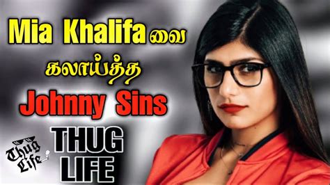 Johnny Sins Thug Life Mia Khalifa Tamil Thug Life Thug The Fast