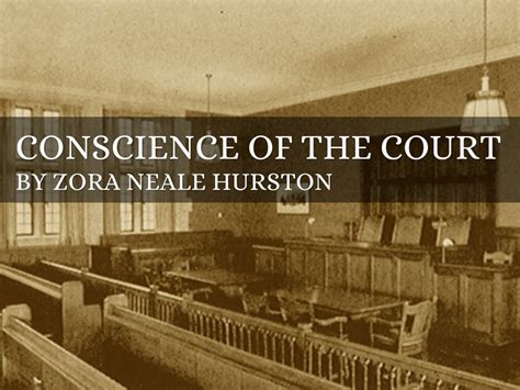 conscience of the court by zora neale hurston by