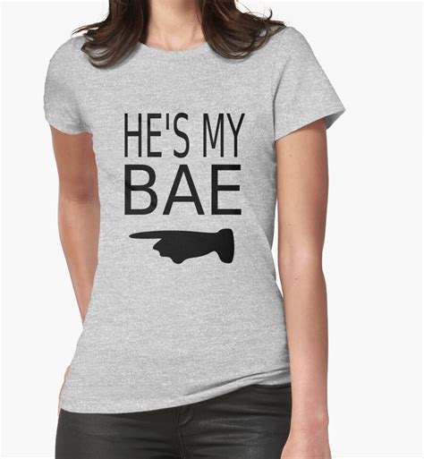 he s my bae t shirts and hoodies by coolfuntees redbubble
