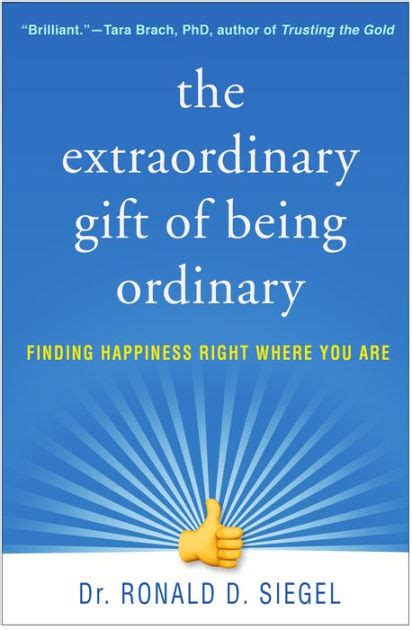 extraordinary gift   ordinary finding happiness