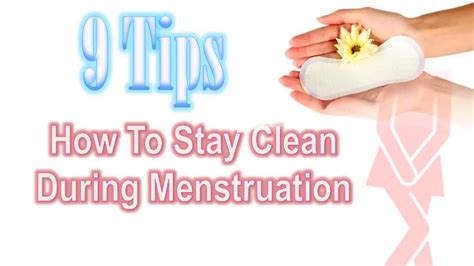 tips   stay clean  menstruation youtube