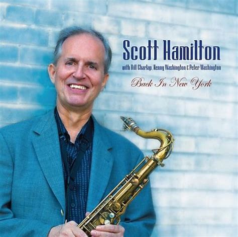 back in new york scott hamilton quartet songs reviews
