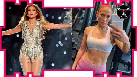 Jennifer Lopez Super Bowl 2020 Workout 😮 Youtube