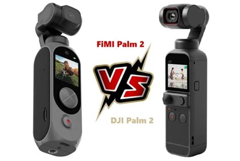 fimi palm   dji pocket   depth comparison guide  quadcopter