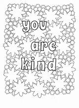 Coloring Kindness Positive Affirmation Affirmations Bestcoloringpagesforkids Coloriages Gentillesse sketch template