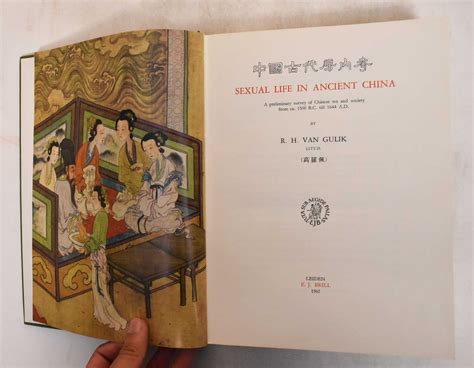 sexual life in ancient china a preliminary survey of chinese sex and