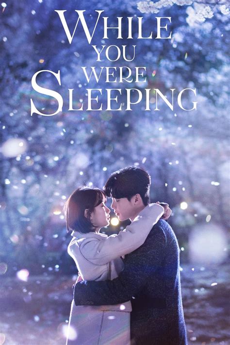 While You Were Sleeping Tv Series 2017 2017 Posters — The Movie