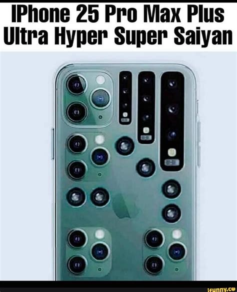 iphone  pro max  ultra hyper super saiyan  ifunny