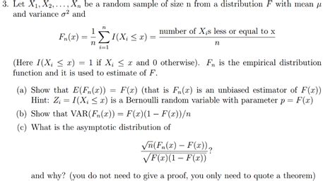 Solved Let X 1 X 2 X N Be A Random Sample Of Size N