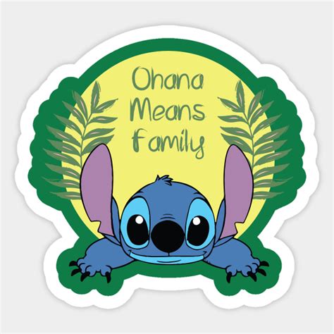 ohana means family lilo stitch lilo  stitch sticker