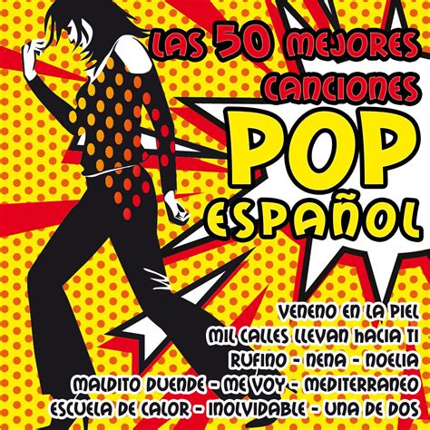 las 50 mejores del pop español various artists（欧美群星） 专辑 网易云音乐