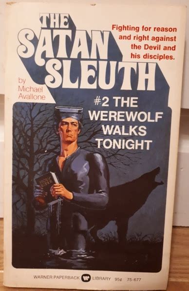 Satan Sleuth The Werewolf Walks Tonight Avallone Nocturnal Revelries